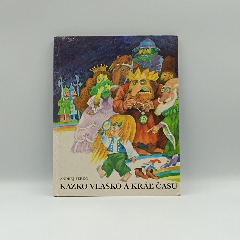 Kazko Vlasko a Kráľ času