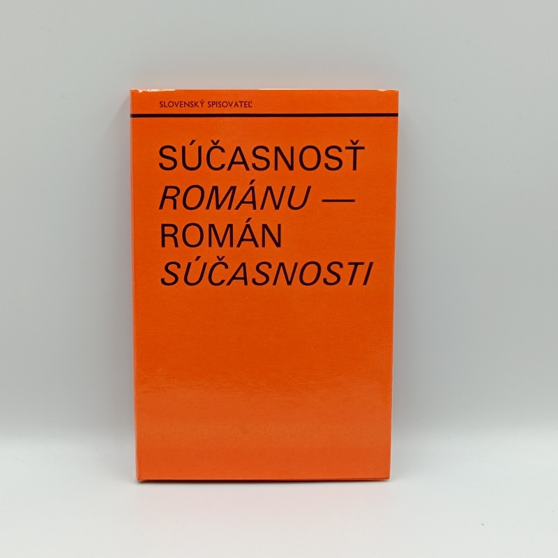 Súčasnosť románu - román súčasnosti
