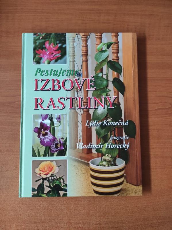 Pestujeme izbové rastliny