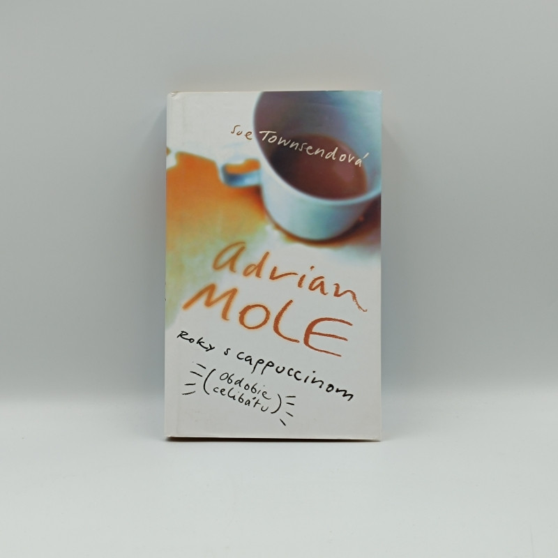 Adrian Mole / Roky s cappuccinom (Obdobie celibátu)
