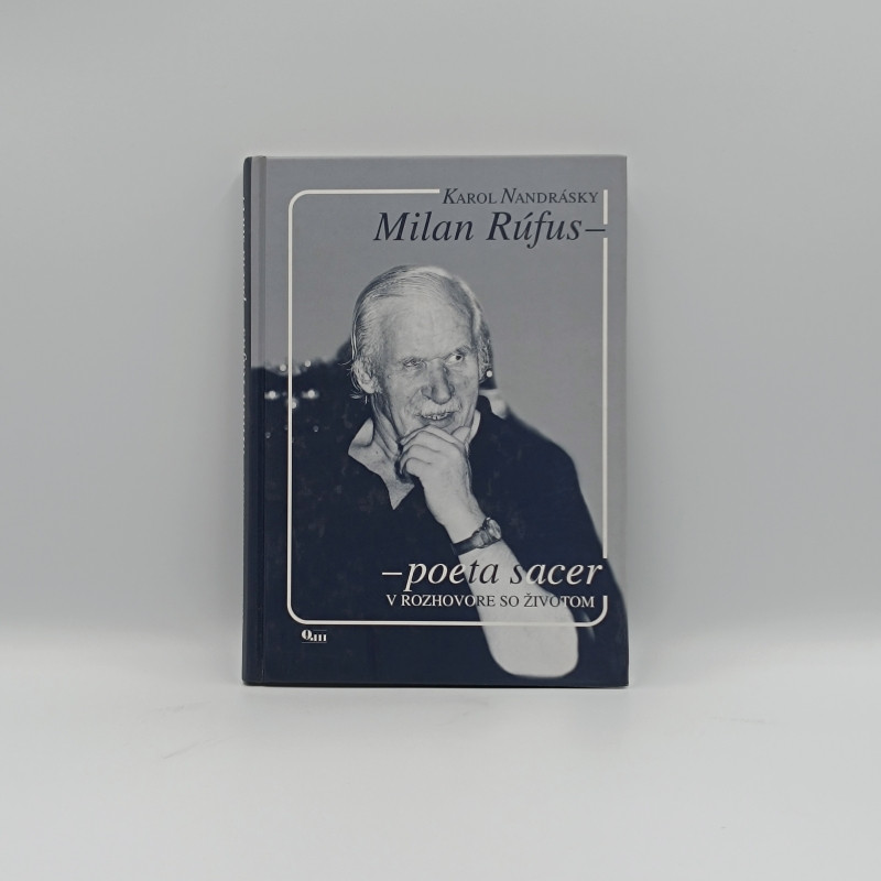 Milan Rúfus - Poeta sacer