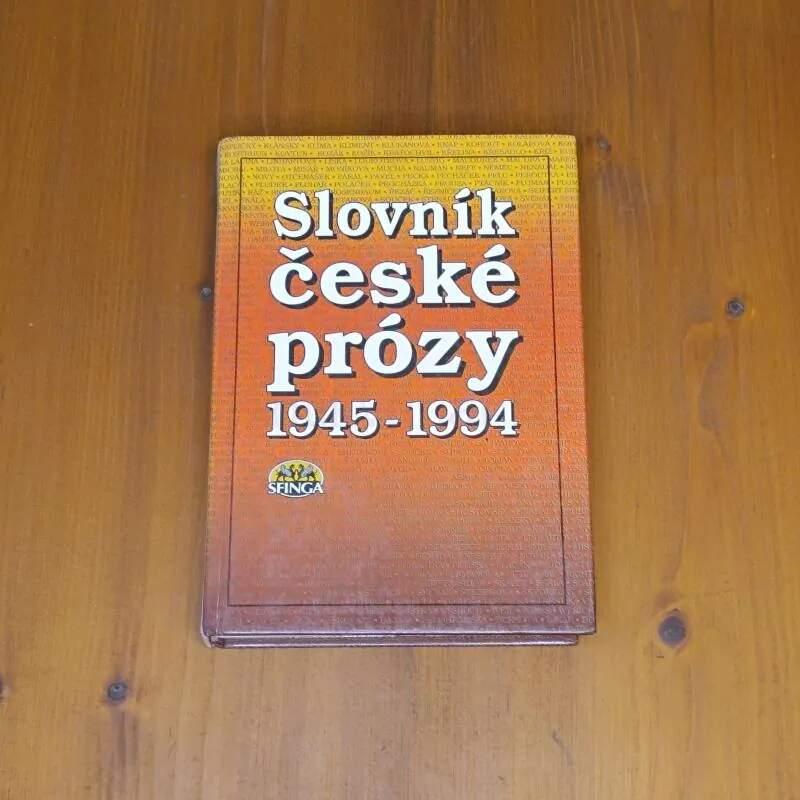 Slovník české prózy 1945 - 1994