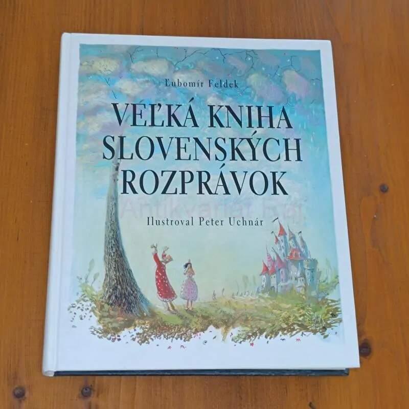 Veľká kniha slovenských rozprávok